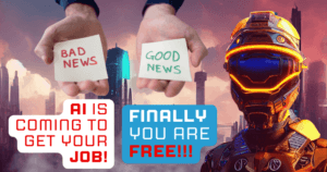 AI Will Obliterate Your Job. But If You're Smart, It Will Make You Rich.