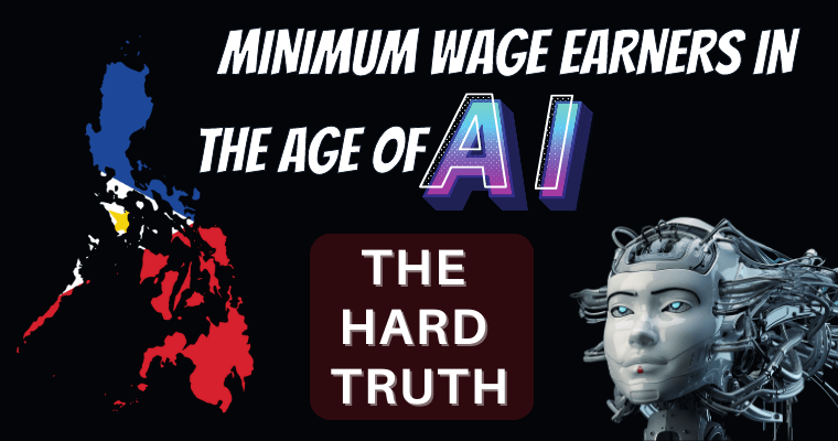 Kapit sa Patalim: The Hard Truth on the Lives of Filipino Minimum Wage Earners in the Age of AI
