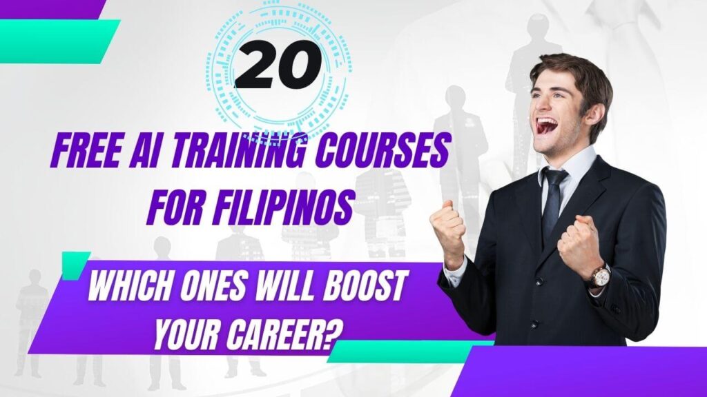 20 Free AI Training Courses That Could Boost Your Career—Which Ones Matter Most in the Philippines?