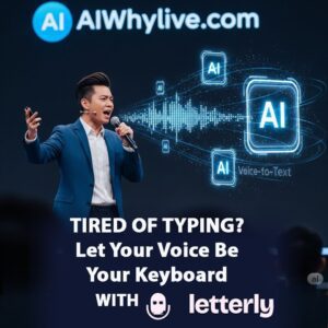 Tired of Typing? Let Your Voice Be Your Keyboard with Letterly! 🗣️➡️✍️