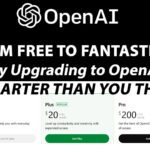 From Free to Fantastic: Why Upgrading to OpenAI Is Smarter Than You Think