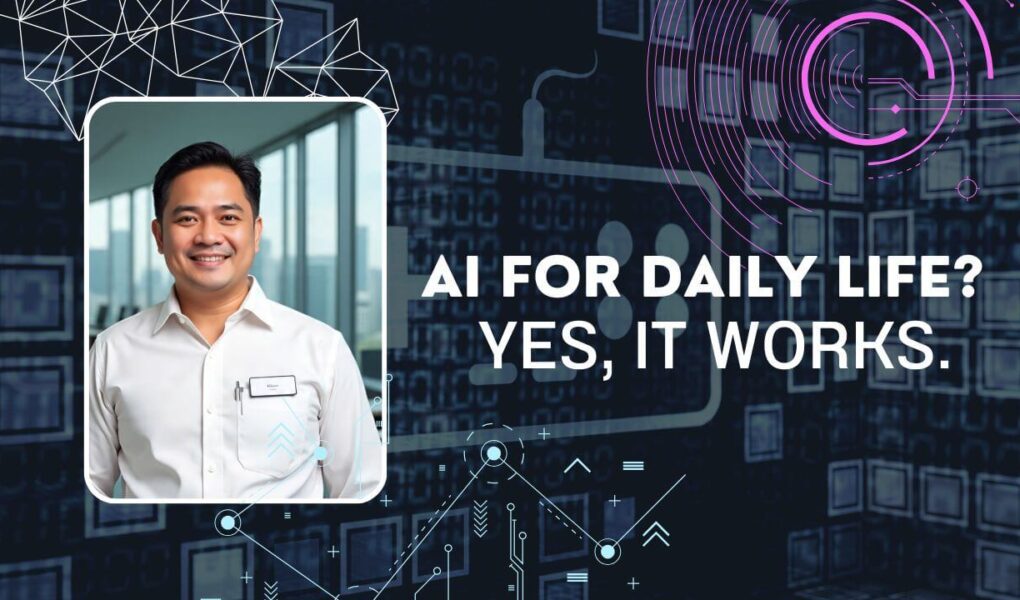 🧰 Everyday AI: 5 Real-Life Ways Filipinos Are Using AI to Level Up Their Lives