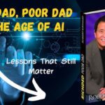 Rich Dad, Poor Dad in the Age of AI: Lessons That Still Matter
