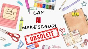 Can AI Make School Obsolete (And Why That’s Good)
