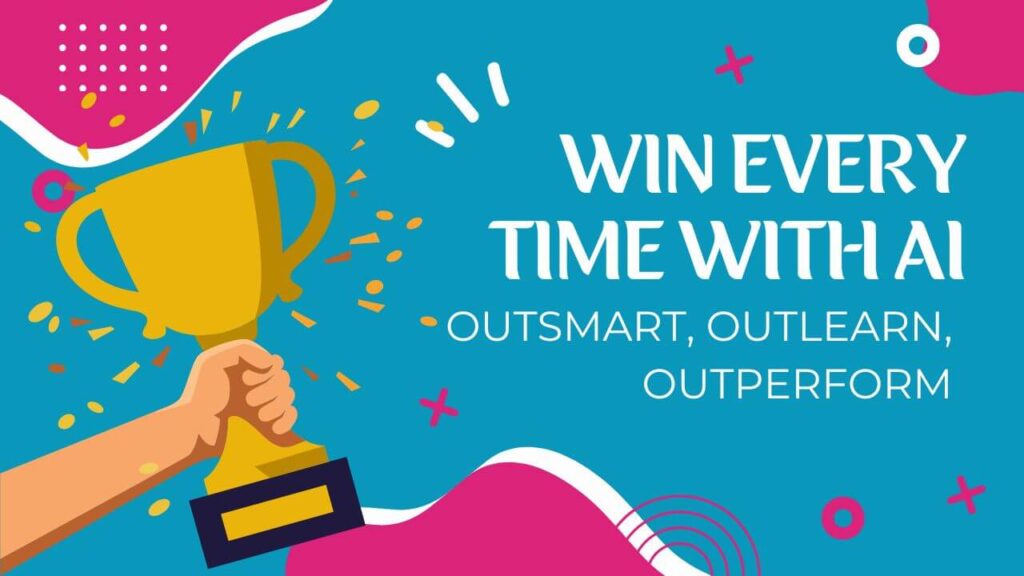 How to Win on Almost Every Time Using AI