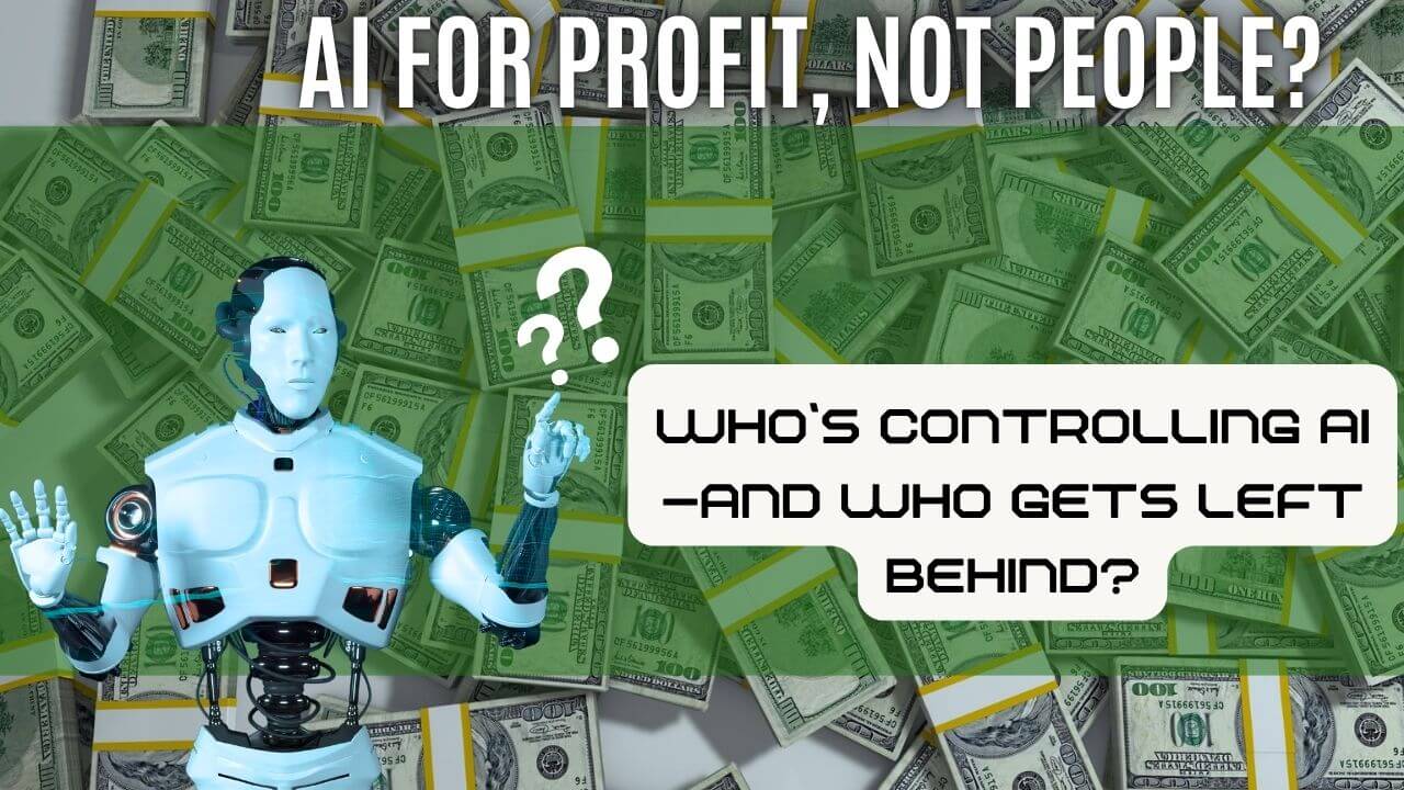 🧨 AI for Profit, Not People? Why Filipinos Must Question the Corporate Agenda