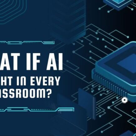 What If AI Taught in Every Classroom?