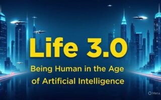 š Book Reveiew (AI Style): Life 3.0 by Max Tegmark