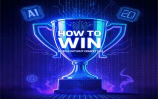 🏆 How To Win (Even Without Competing) in the Age of AI