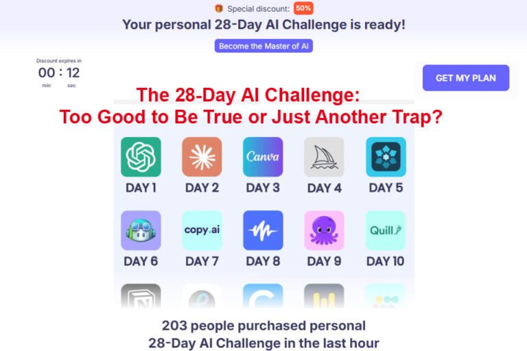 🎯 The 28-Day AI Challenge: Too Good to Be True, or Just Another Trap?