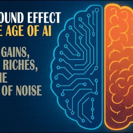 📈 The Compound Effect in the Age of AI: Small Gains, Silent Riches, and the Death of Noise