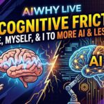 🧠 The Cognitive Friction: From Me, Myself, and I to More AI and Less(er) Me