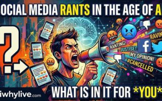 The Ranting and Raving on Social Media in the Age of AI: What Is In It For You?